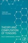 Theory And Computation Of Tensors - Multi-dimensional Arrays Paperback