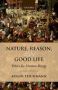 Nature Reason And The Good Life - Ethics For Human Beings   Paperback