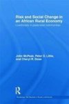 Risk and Social Change in an African Rural Economy - Livelihoods in Pastoralist Communities Hardcover