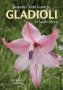 Saunders&  39 Field Guide To Gladioli Of South Africa   Paperback