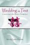 Wedding As Text - Communicating Cultural Identities Through Ritual   Paperback