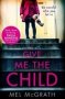 Give Me The Child   Paperback