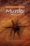 The Brown Recluse - Murder In Green Hills Hardcover