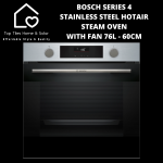 Bosch Series 4 - Stainless Steel - Hotair Steam Oven With Fan 76L - 60CM