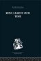 King Lear In Our Time   Hardcover