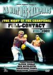 The Full-contact: Night Of Champions - 2001-2002