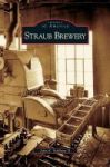 Straub Brewery Hardcover