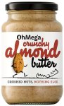 Oh Mega Crunchy Almond Butter
