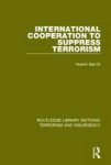 International Cooperation To Suppress Terrorism Hardcover