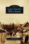 Lake Tahoe& 39 S West Shore Hardcover