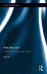 The Land - A Study On China& 39 S Land Trust Hardcover