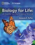 Biology For Life - A Guide To Our Living World Hardcover