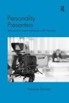 Personality Presenters - Television's Intermediaries with Viewers Hardcover