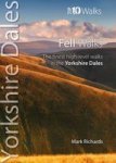 Fell Walks - The Finest High-level Walks In The Yorkshire Dales Paperback