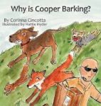 Why Is Cooper Barking? Hardcover