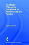 Routledge Philosophy Guidebook To Aristotle And The Poetics Hardcover
