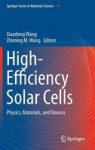 High-efficiency Solar Cells - Physics Materials And Devices Hardcover 2014 Ed.