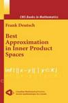 Best Approximation in Inner Product Spaces