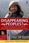 Disappearing Peoples? - Indigenous Groups and Ethnic Minorities in South and Central Asia