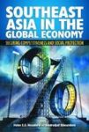 Southeast Asia In The Global Economy - Securing Competitiveness And Social Protection Hardcover