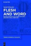 Flesh And Word - Reading Bodies In Old Norse-icelandic And Early Irish Hardcover