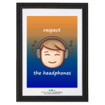 Poster: Respect The Headphones - A2
