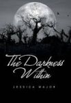 The Darkness Within Hardcover