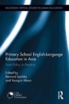 Primary School English-language Education In Asia - From Policy To Practice Paperback