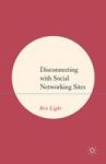 Disconnecting With Social Networking Sites Hardcover