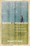 Teatime in Mogadishu - My Journey as a Peace Ambassador in the World of Islam Paperback