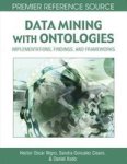 Data Mining With Ontologies: Implementations Findings And Frameworks