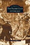 Prairie Club Of Chicago Hardcover