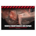 Vehicle Maintenance And Repair Level 3 Paperback