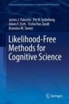 Likelihood-free Methods For Cognitive Science Hardcover 1ST Ed. 2018