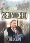Splintered Hardcover