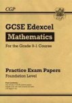 New Gcse Maths Edexcel Practice Papers: Foundation - For The Grade 9-1 Course Paperback