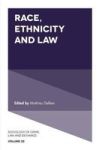 Race Ethnicity And Law Hardcover