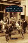 Mines Of Clear Creek County Hardcover