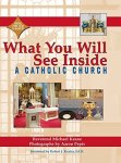 What You Will See Inside A Catholic Church