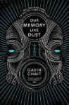 Our Memory Like Dust Paperback