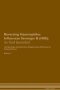 Reversing Haemophilus Influenzae Serotype B   Hib   - As God Intended The Raw Vegan Plant-based Detoxification & Regeneration Workbook For Healing Patients. Volume 1   Paperback