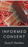 Informed Consent Hardcover
