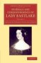 Journals And Correspondence Of Lady Eastlake - With Facsimiles Of Her Drawings And A Portrait   Paperback