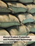 Stored Product Protection And Postharvest Technology Hardcover