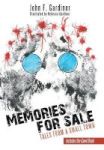 Memories For - Tales From A Small Town Hardcover
