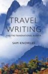 Travel Writing And The Transnational Author Hardcover