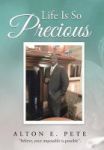 Life Is So Precious Hardcover