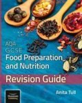 Aqa Gcse Food Preparation & Nutrition: Revision Guide Paperback