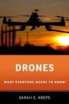 Drones - What Everyone Needs To Know Hardcover