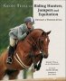 Geoff Teall On Riding Hunters Jumpers And Equitation - Develop A Winning Style   Paperback